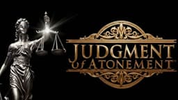 贖罪の審判 《 Judgment of atonement》