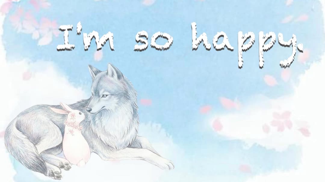 I'm so happy. background image