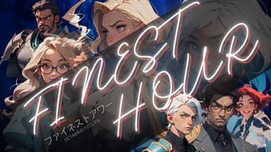 FINEST HOUR（ファイネストアワー）　-OC744年のクロニクル- background image
