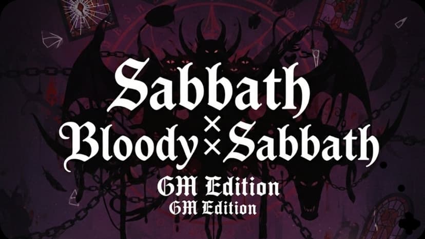 Sabbath×Bloody×Sabbath GMエディション
